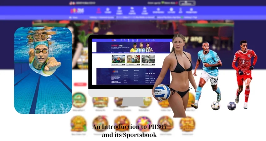 An Introduction to PH365 and its Sportsbook