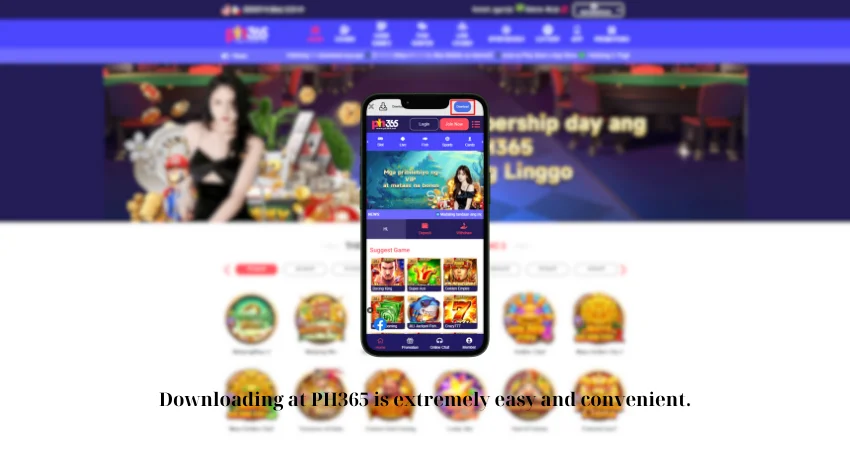 Downloading at PH365 is extremely easy and convenient.