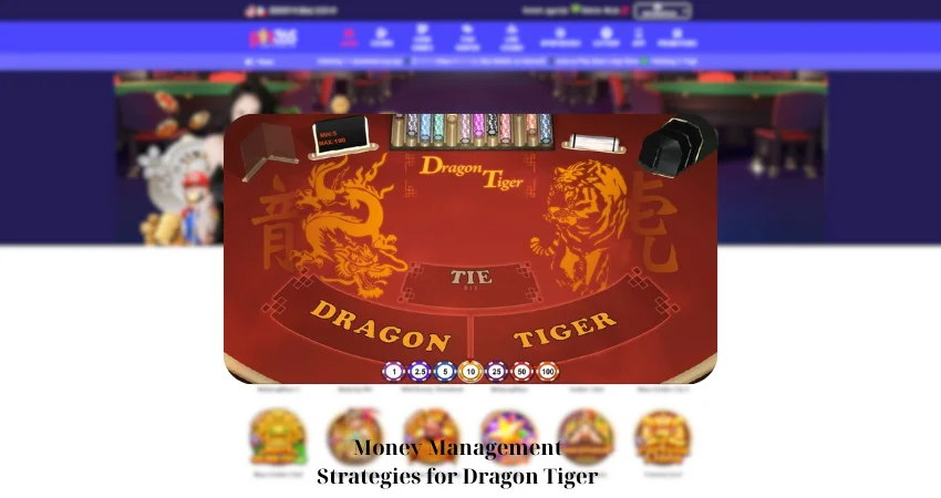 Money Management Strategies for Dragon Tiger