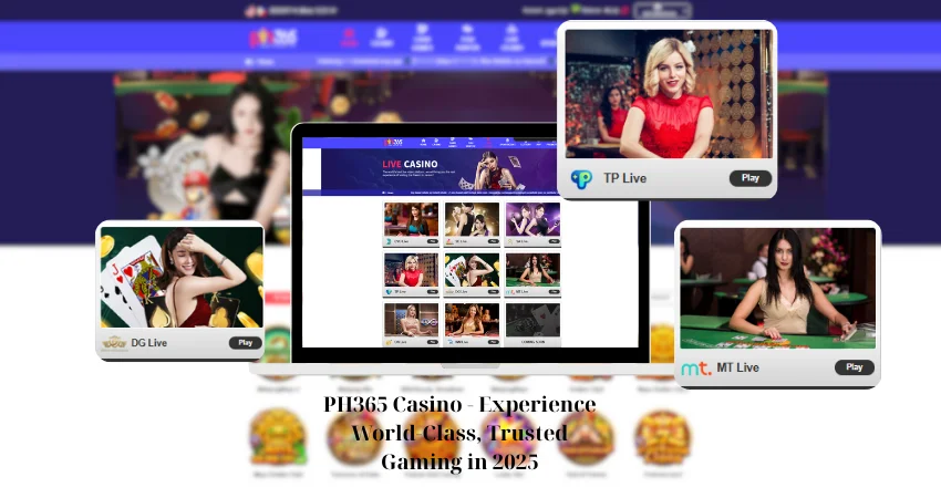PH365 Casino: Play AE Sexy, DG, WM & More | Live Baccarat & Sic Bo (2025) 8 PH365 Casino - Experience World-Class, Trusted Gaming in 2025