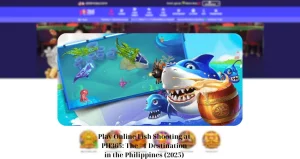 Play Online Fish Shooting at PH365: The #1 Destination in the Philippines (2025)