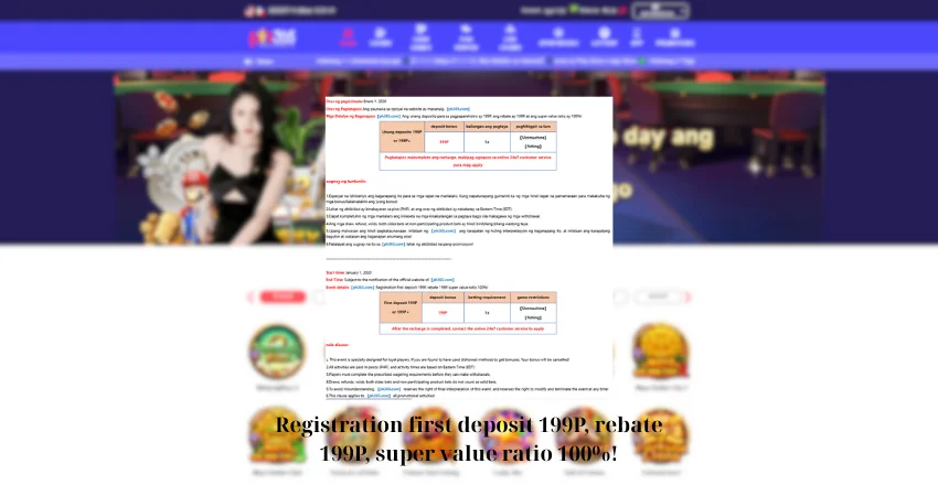 Registration first deposit 199P, rebate 199P, super value ratio 100%!