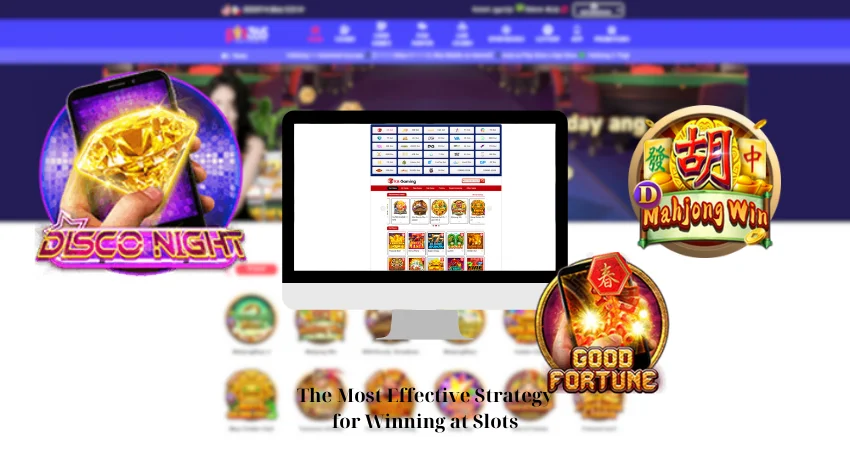 The Most Effective Strategy for Winning at Slots