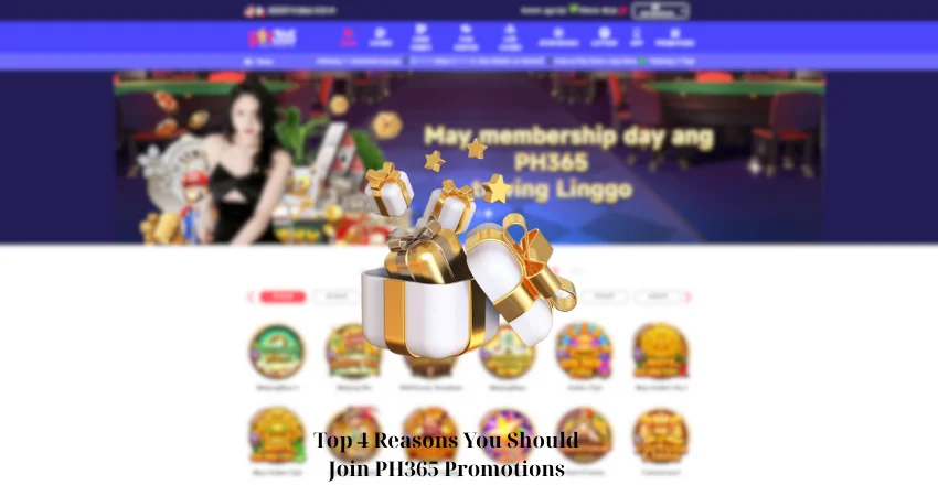 Top 4 Reasons You Should Join PH365 Promotions