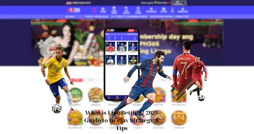 What is Live Betting? 2025 Guide to In-Play Strategy & Tips